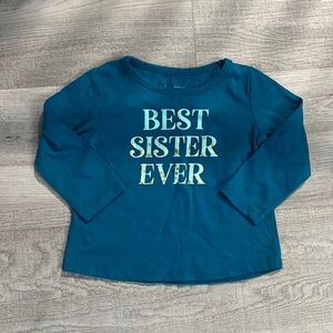 Best Sister Ever Long Sleeve Shirt